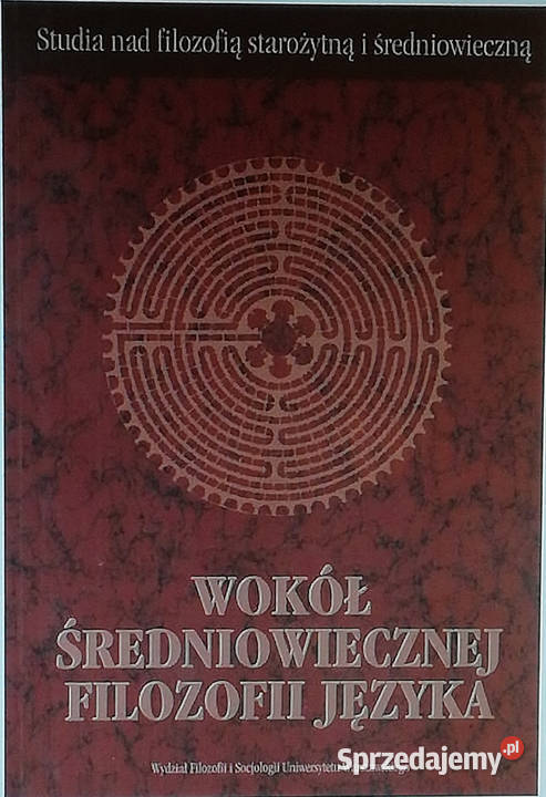 Wokół średniowiecznej filozofii języka Kultura i Rozrywka łódzkie Łódź sprzedam