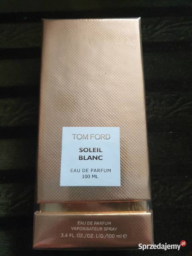 Tom Ford Soleil Blanc Woda Perfumowana 100 ml mazowieckie Radom