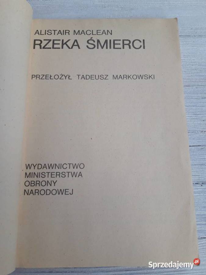 Rzeka Śmierci Alstair Maclean 1989 Bielsko-Biała sprzedam