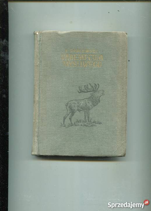 vademecum myśliwego Godlewski Rok wydania 1957