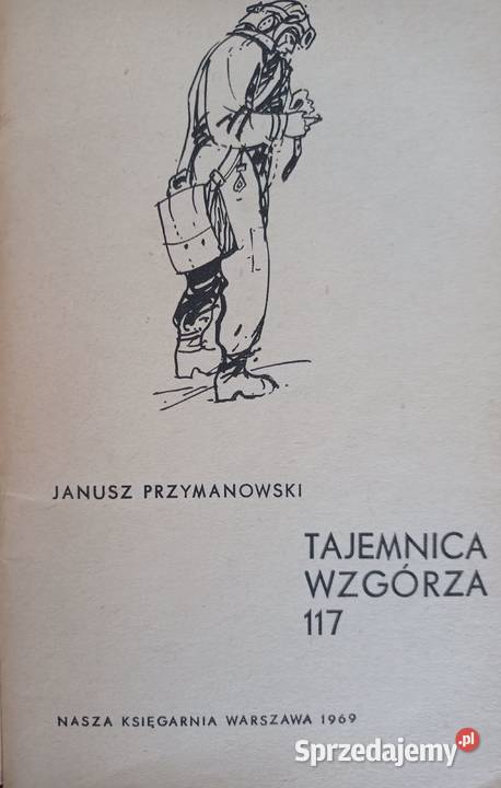 Tajemnica wzgórza 117 Rok wydania 1969 Warszawa sprzedam