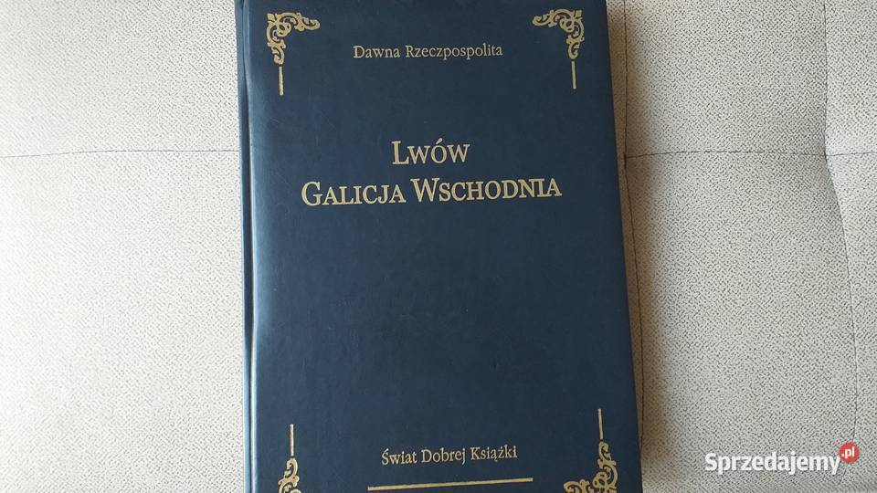 Lwow Galicja Wschodnia Kraków
