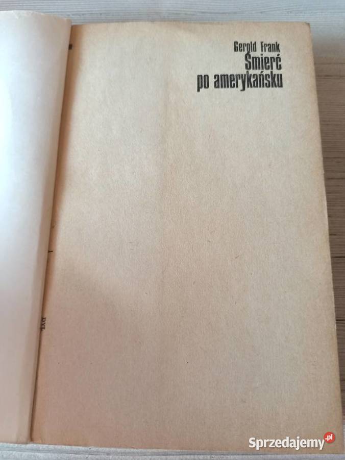 Śmierć amerykańsku Gerold Frank Stanisław Bielsko-Biała