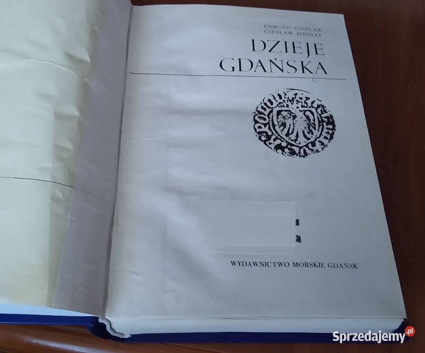 Dzieje Gdańska  Edmund Cieślak Czesław Biernat Gdańsk sprzedam