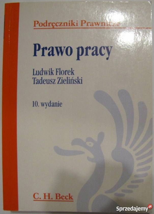 PRAWO PRACY FLOREK L ZIELIŃSKI T