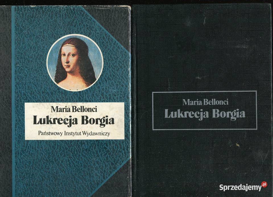 Lukrecja Borgia Bellonci 2 egzemplarze twarda z obwolutą Szczecin