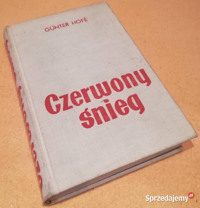 Książka Czerwony śnieg G Hofe historyczne mazowieckie Warszawa sprzedam