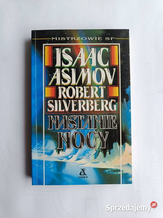 Isaac Asimov Asimov Nemesis i Nastanie Nocy z Książki i Podręczniki Gdynia