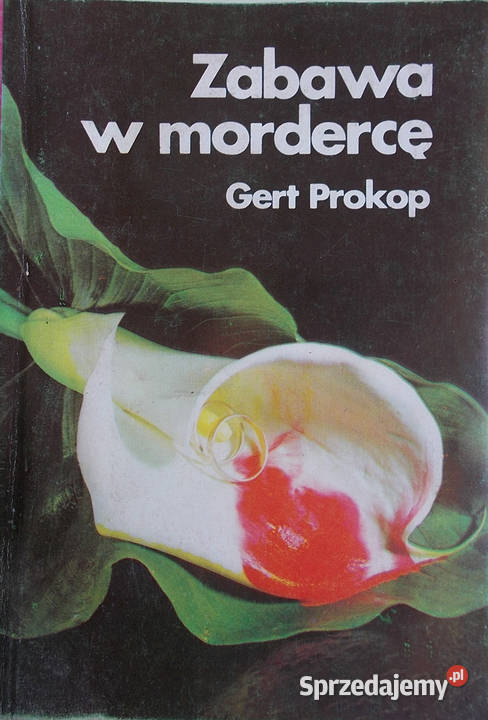 Zabawa w mordercę Gert Prokop Rok wydania 1986 małopolskie
