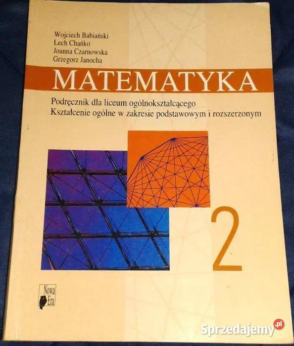 Matematyka 2 W Babiański L Chańko J Czarnowska sprzedam