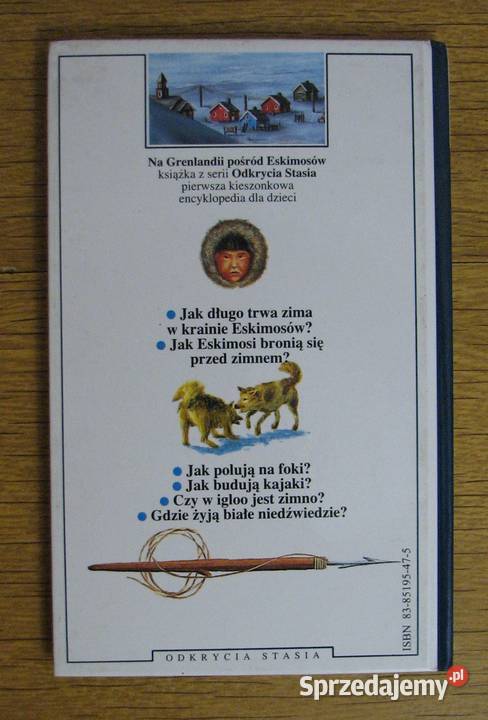 Odkrycia Stasia Na Grenlandii pośród Eskimosów Rok wydania 1992 sprzedam