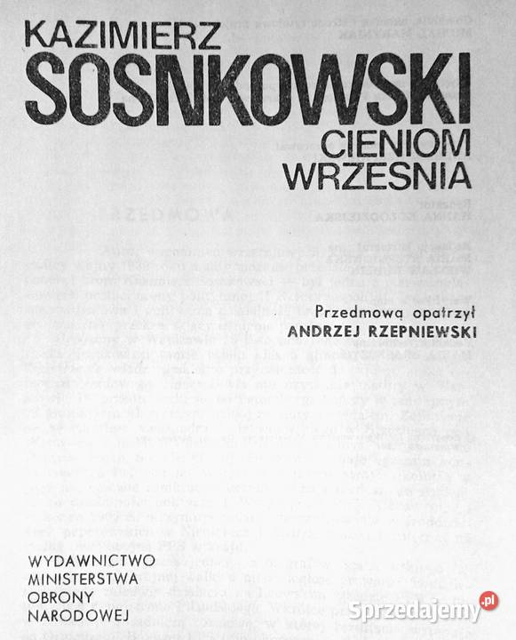 Cieniom września Kazimierz Sosnkowski Książki i Podręczniki lubelskie Chełm