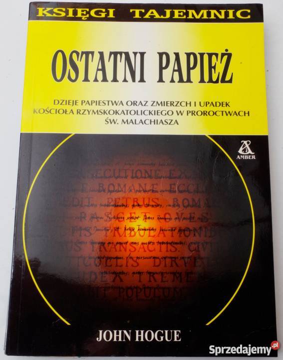 OSTATNI PAPIEŻ HOGUE JOHN Koszalin