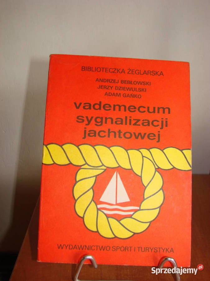 Vademecum sygnalizacji jachtowej Pruszcz Gdański sprzedam