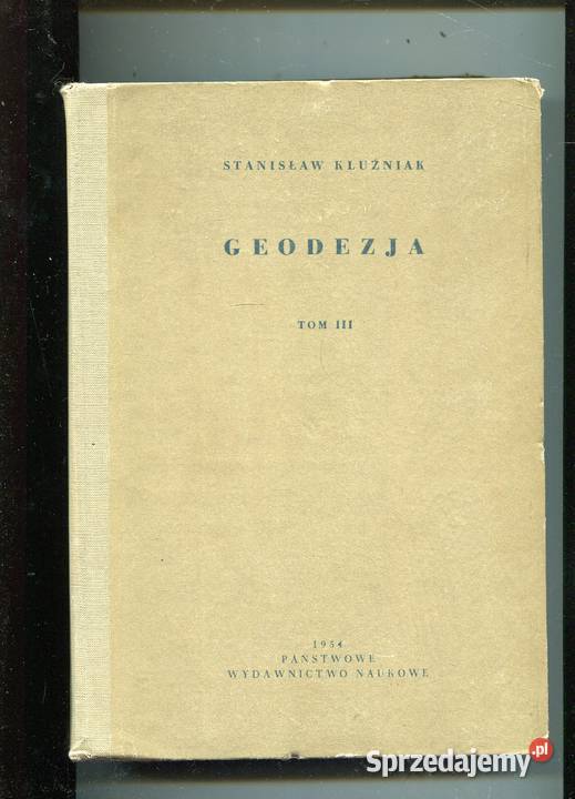 Geodezja TIII Stanisław Klużniak Rok wydania 1954 zachodniopomorskie Szczecin