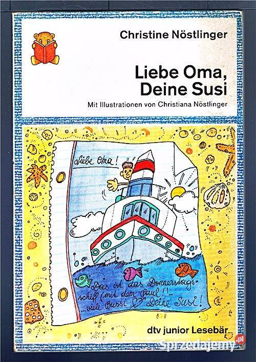 LIEBE OMA, DEINE SUSI Ch. Nostinger dla dzieci po niemiecku