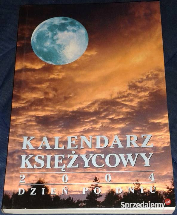 Kalendarz Księżycowy 2004 Dzień dniu Dorothea Chełm