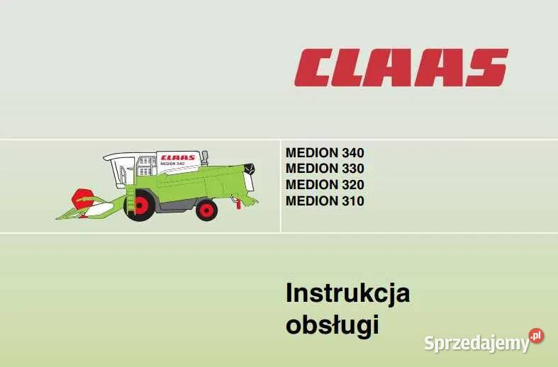 Instrukcja obsługi kombajnu Claas MEDION 340 330 łódzkie