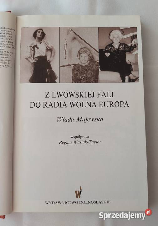 Z LWOWSKIEJ FALI DO RADIA WOLNA EUROPA Włada Hajnówka sprzedam