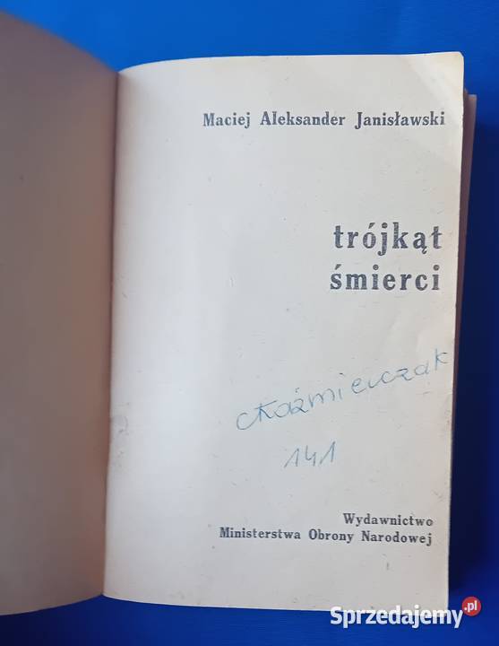 Sensacje 20 wieku MA Janisławski Trójkąt Śmierci