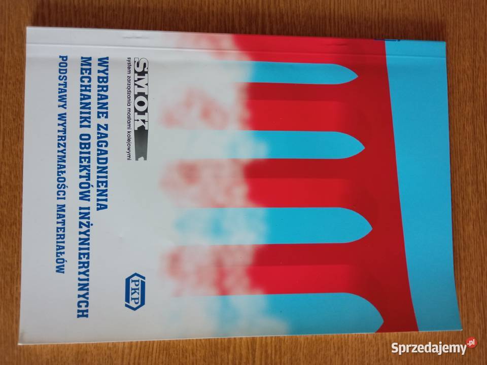 Podstawy Wytrzymałości Materiałów Małgorzata tradycyjny podręcznik Wrocław