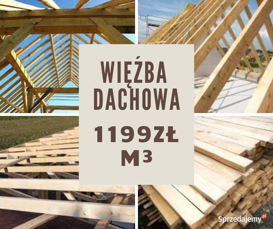 Więźba TARTAK dobra Realizacja 14dni Transport Kleszczów