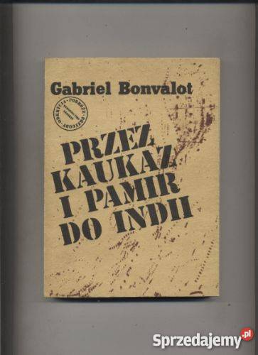 Kaukaz i Pamir do Indii zachodniopomorskie Szczecin