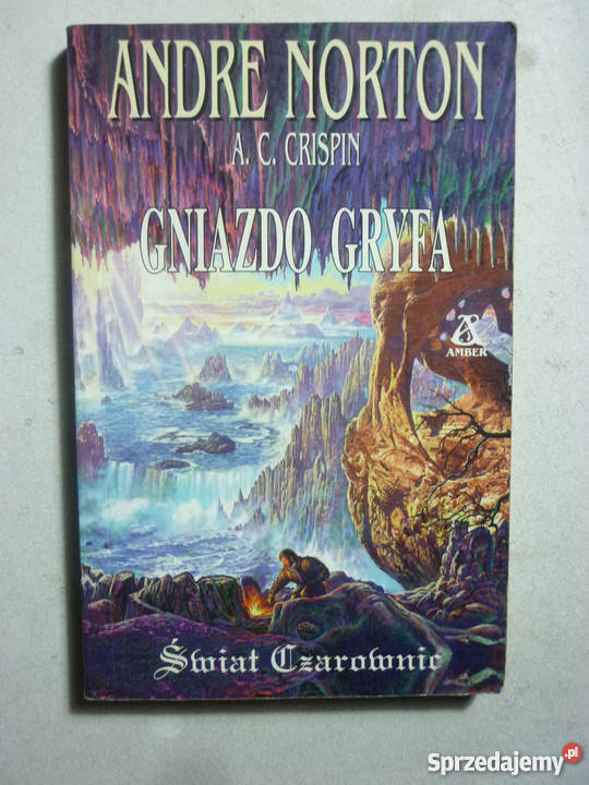 GNIAZDO GRYFA ANDRE NORTON Piła