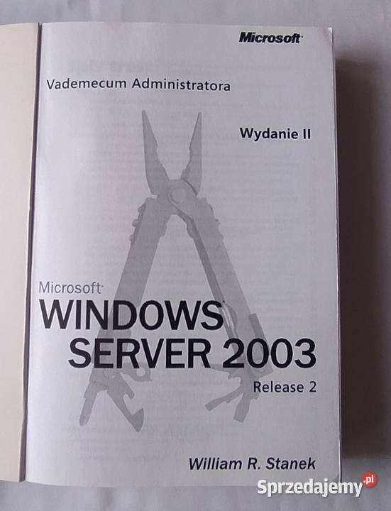 Vademecum Administratora Windows Server 2003 Hajnówka