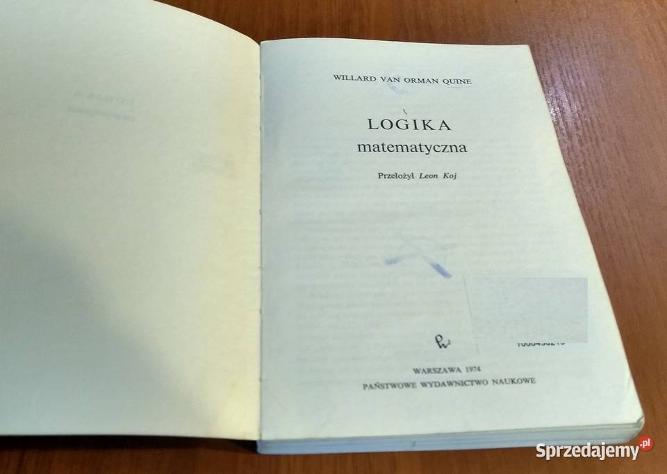 Logika matematyczna Willard Van Orman Quine Gdańsk