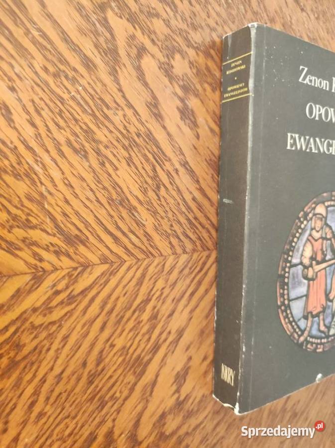 Opowieści Ewangelistów Zenon Kosidowski 1980