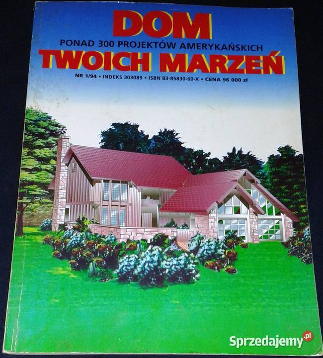 Dom twoich marzeń Ponad 300 projektów Chełm