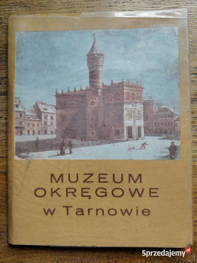 Muzeum Okręgowe w Tarnowie Paulina Chrzanowska Kraków sprzedam