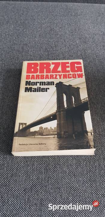 Książka Norman Mailerbrzeg barbarzyncow Pozostałe Dąbrowa Górnicza