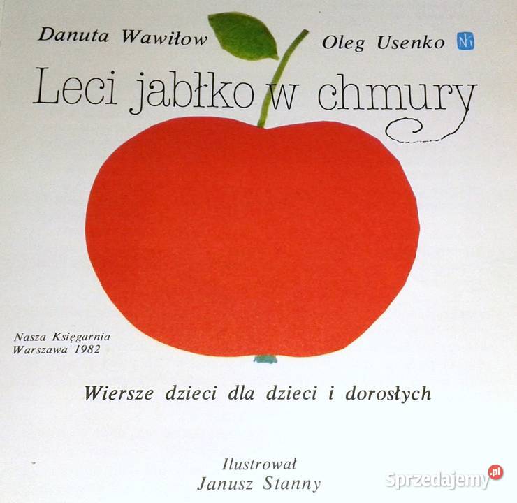 Leci jabłko w chmury Danuta Wawiłow Oleg Usenko Chełm