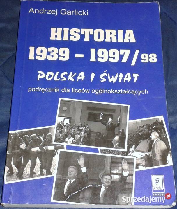 Historia 19391997 98 Polska i świat Andrzej Chełm