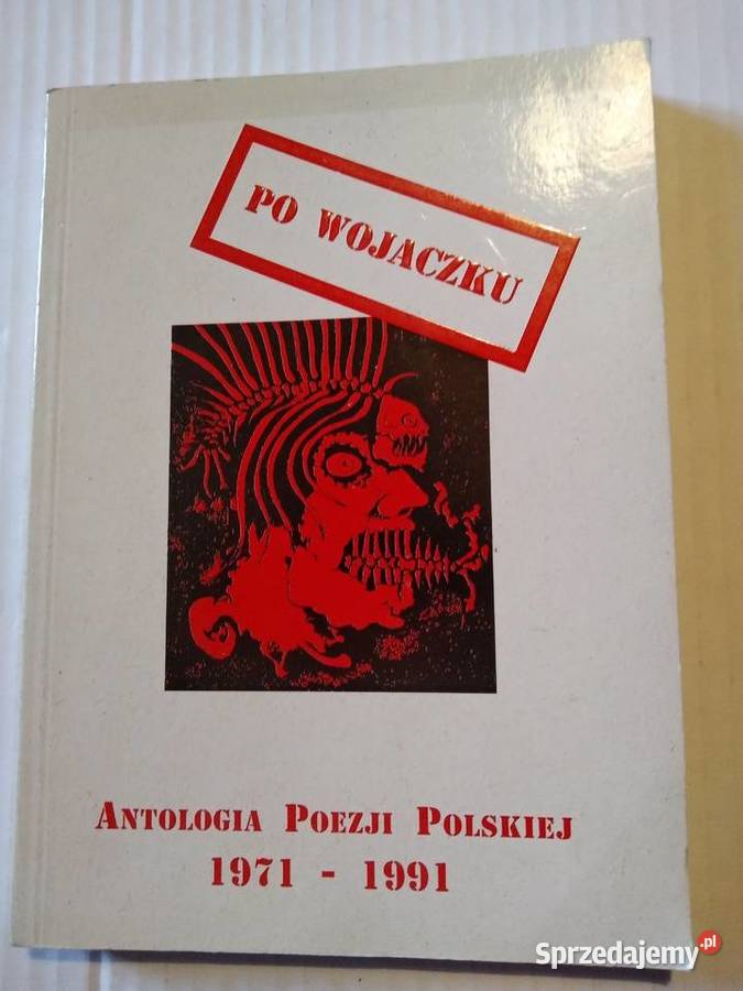 Wojaczku antologia poezji polskiej 1971 1991