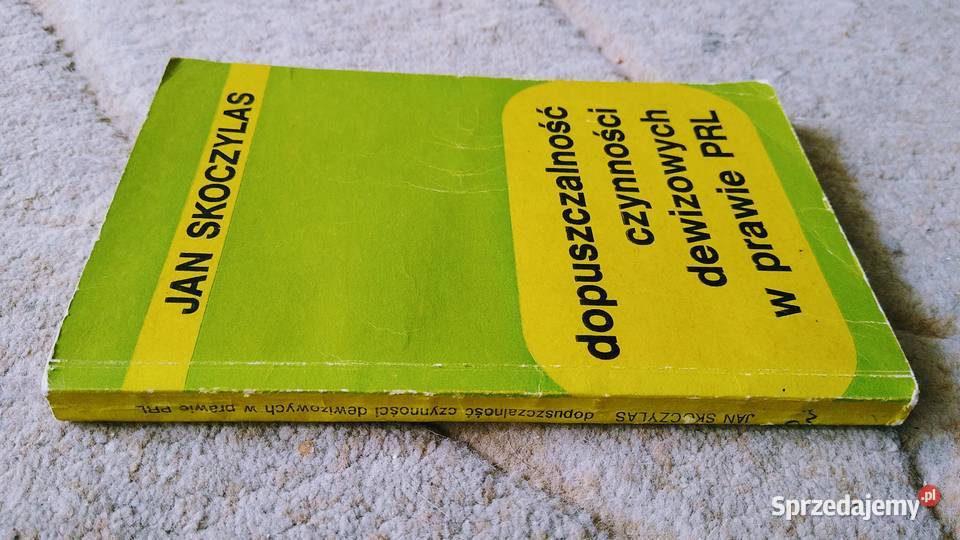 Dopuszczalność czynności dewizowych w prawie PRL ISBN 8301000562 Gdańsk