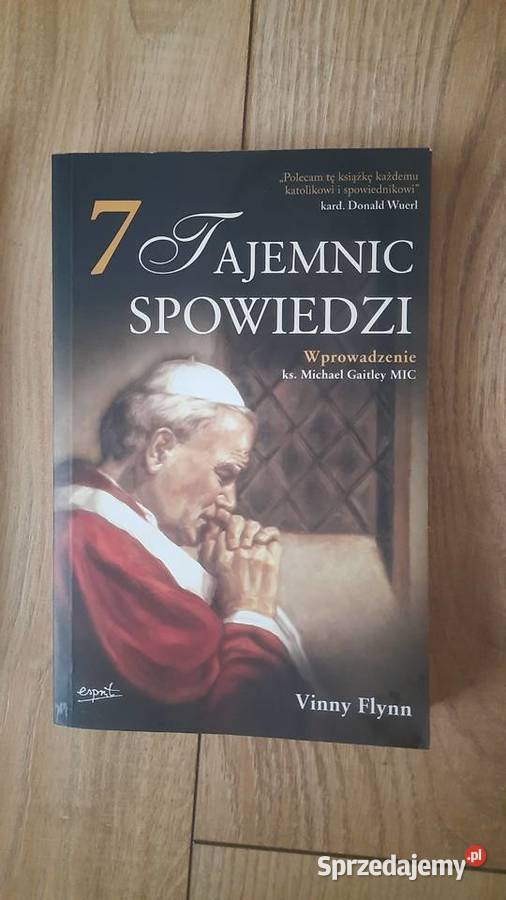 Vinny Flynn 7 tajemnic spowiedzi religioznawstwo, nauki teologiczne Książki naukowe i popularnonaukowe
