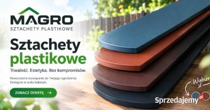 Sztachety Plastikowe Producent MAGRO