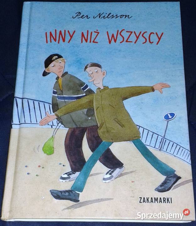 Inny niż wszyscy Per Nilsson Pija Lindenbaum miękka Chełm