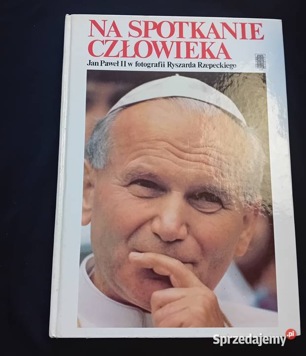 Na spotkanie człowieka JanPaweł II w fotografii Koźminek