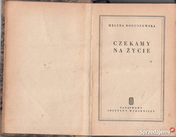 02999 CZEKAMY NA ŻYCIE HELENA BOGUSZEWSKA Czyrna