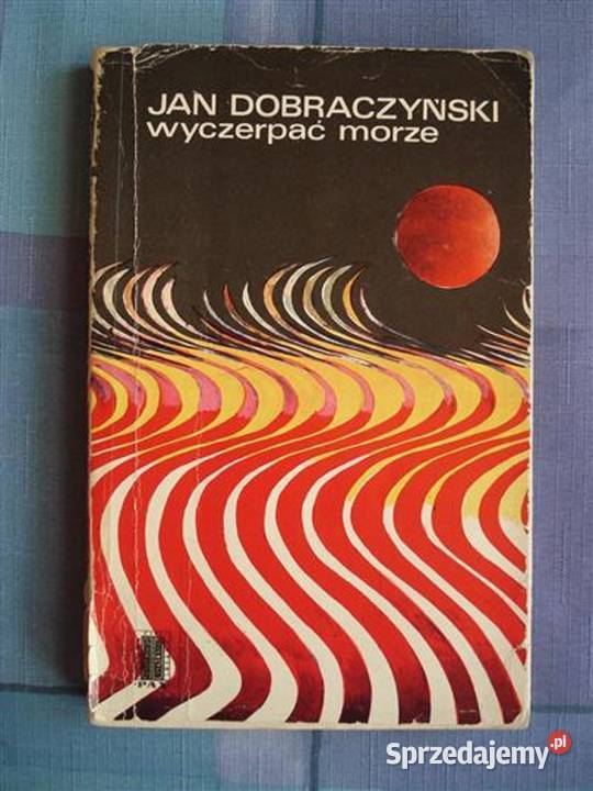 Wyczerpać morze Dobraczyński IMG sprzedam