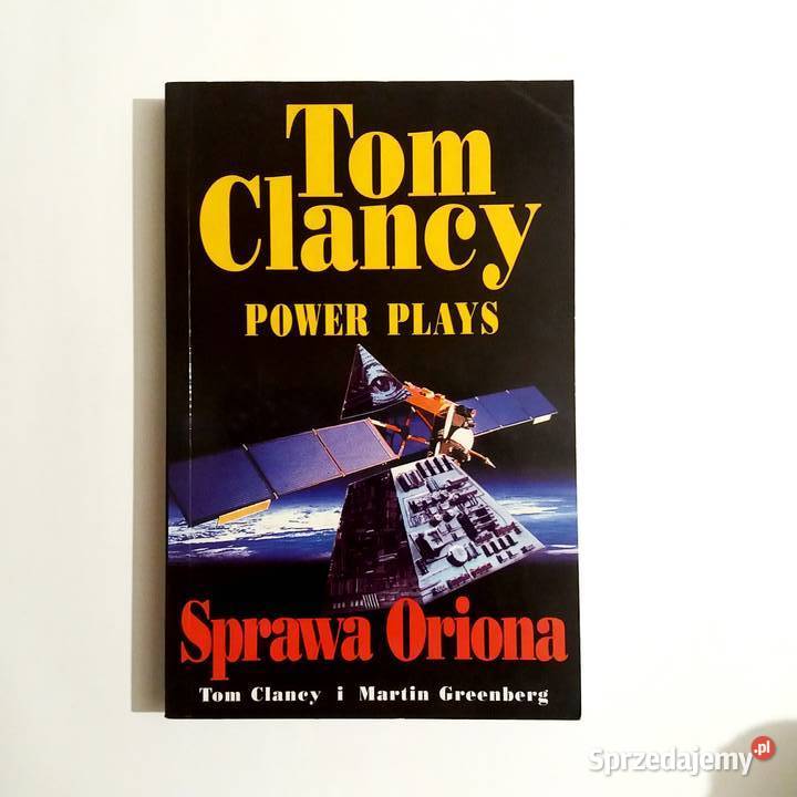 Tom Clancy Martin Greenberg Sprawa Oriona