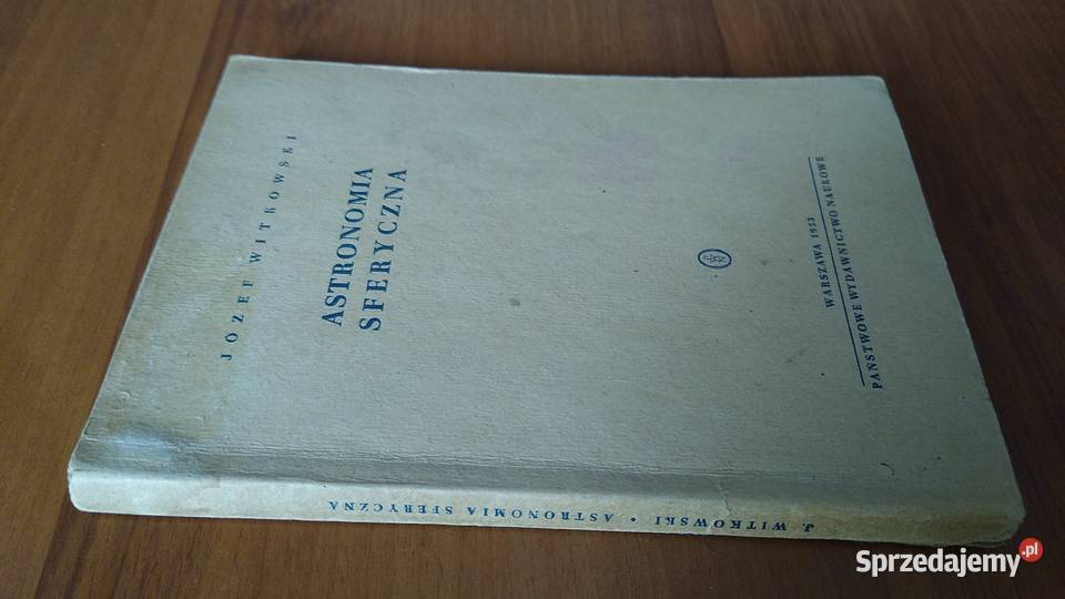 Astronomia sferyczna Józef Witkowski miękka Gdańsk
