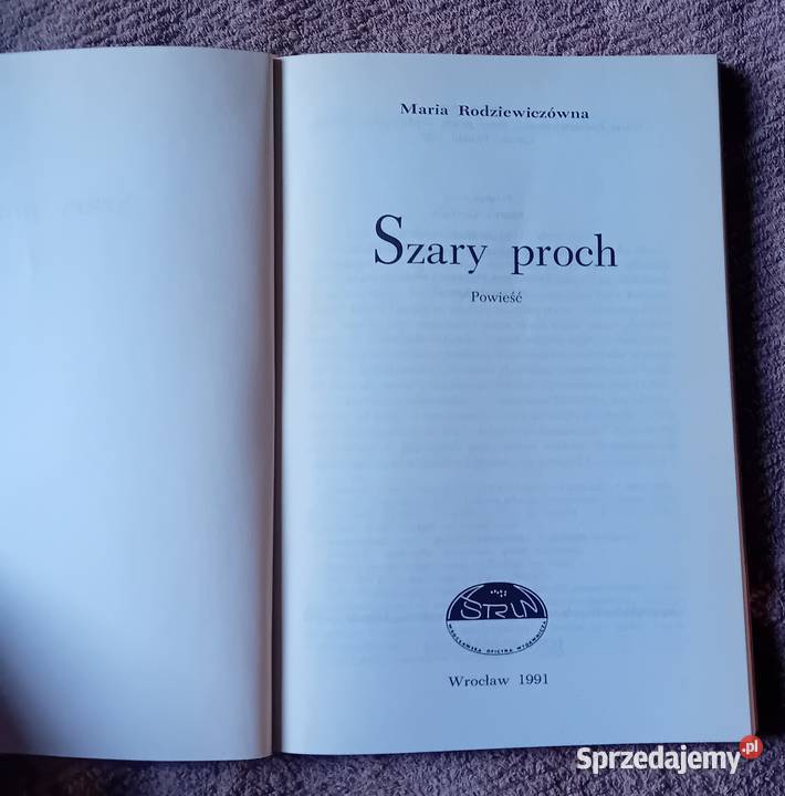 Maria Rodziewiczówna Szary proch Astrum 1991 r Koźminek