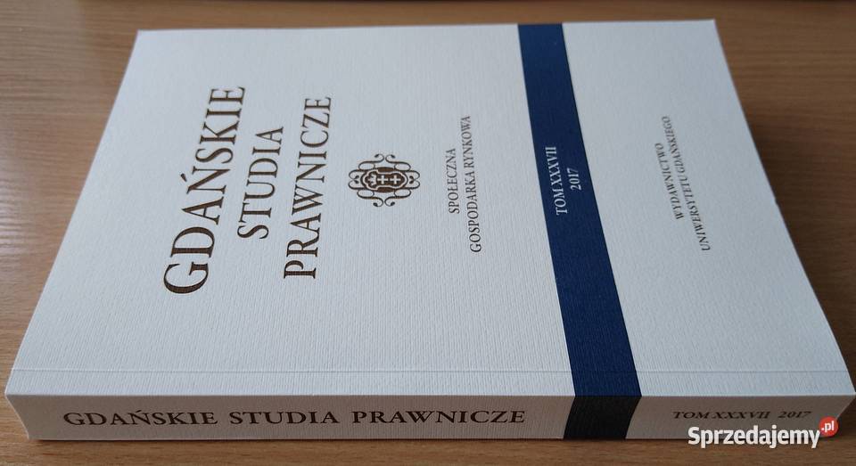 GDAŃSKIE STUDIA PRAWNICZE 37 2017 Społeczna Gdańsk
