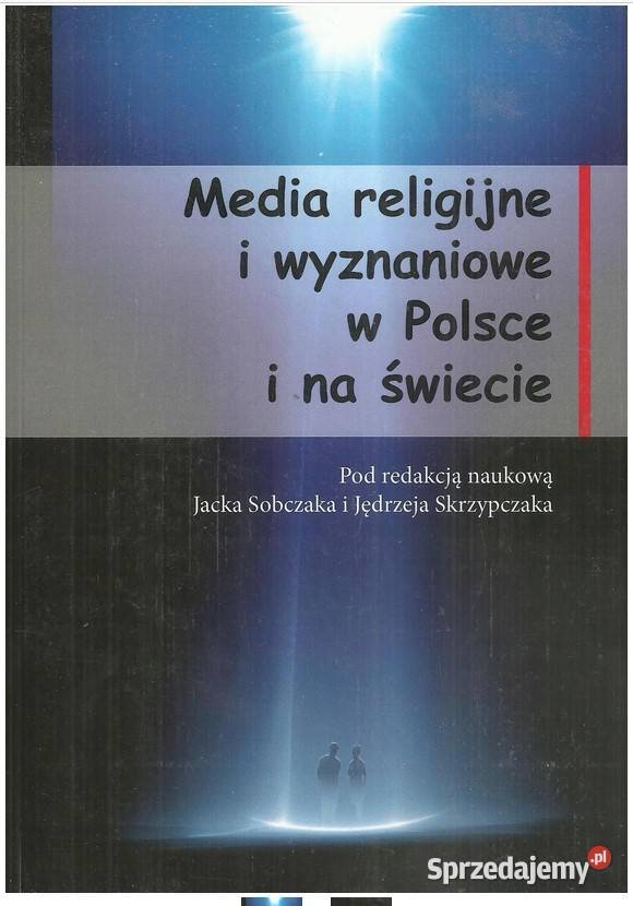 Media Religijne I Wyznaniowe W Polsce I Na świecie Łódź - Sprzedajemy.pl