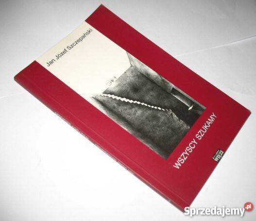WSZYSCY SZUKAMY SZCZEPAŃSKI JAN JÓZEF